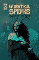 WE DONT KILL SPIDERS SEASON OF THE WITCH (2025) #1 CVR B JOSEPH SCHMALKE