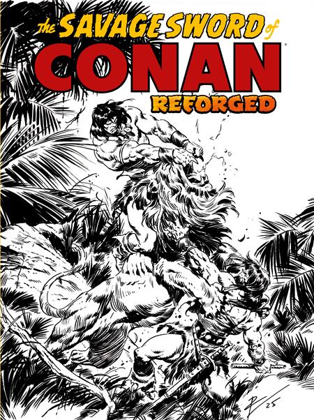 SAVAGE SWORD OF CONAN REFORGED (2025) #1 CVR D ROBERTO DE LA TORRE INKS VAR