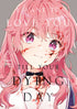 I WANT TO LOVE YOU TIL YOUR DYING DAY GN VOL 05
