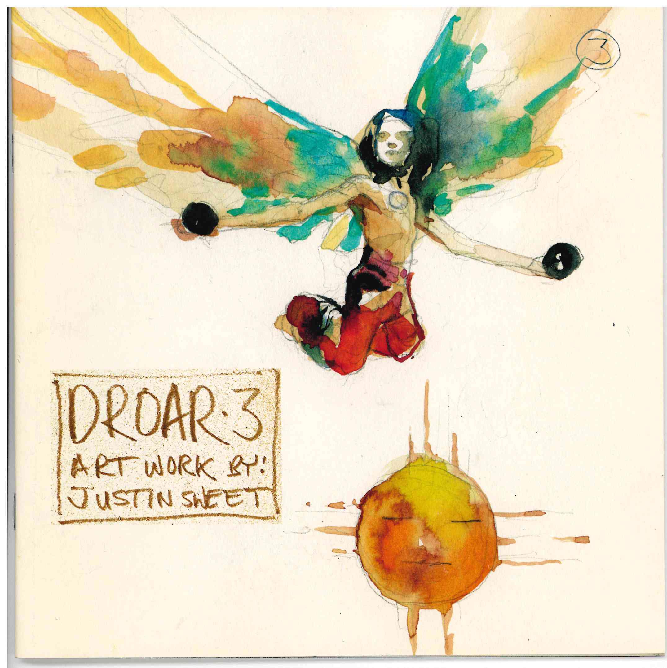 *SIGNED*JUSTIN SWEET DROAR SKETCHBOOK #3 (2009)
