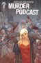 MURDER PODCAST (2025) #1 CVR B MIKE TISSERAND