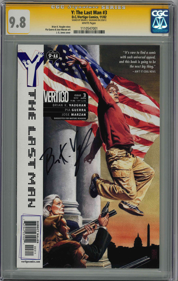 CGC Y: THE LAST MAN (2002) #3 (9.8) SIGNATURE SERIES - SIGNED BY BRAIN K VAUGHAN