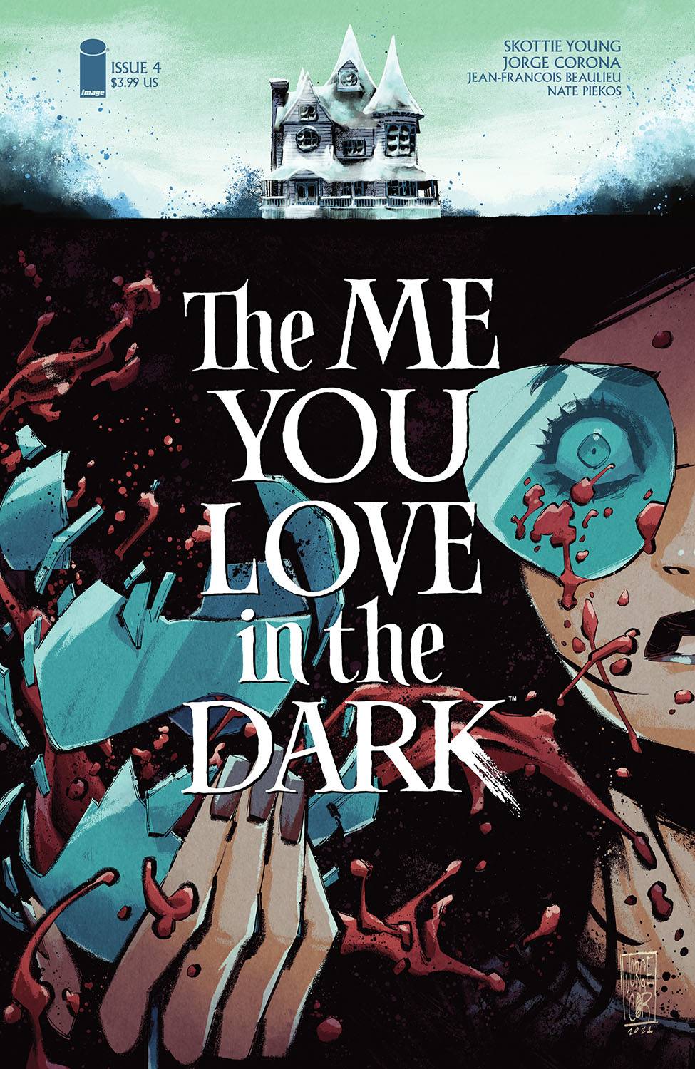 ME YOU LOVE IN THE DARK (2021) #4