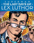 SUPERMAN THE LAST DAYS OF LEX LUTHOR (2023) #3 CVR A BRYAN HITCH