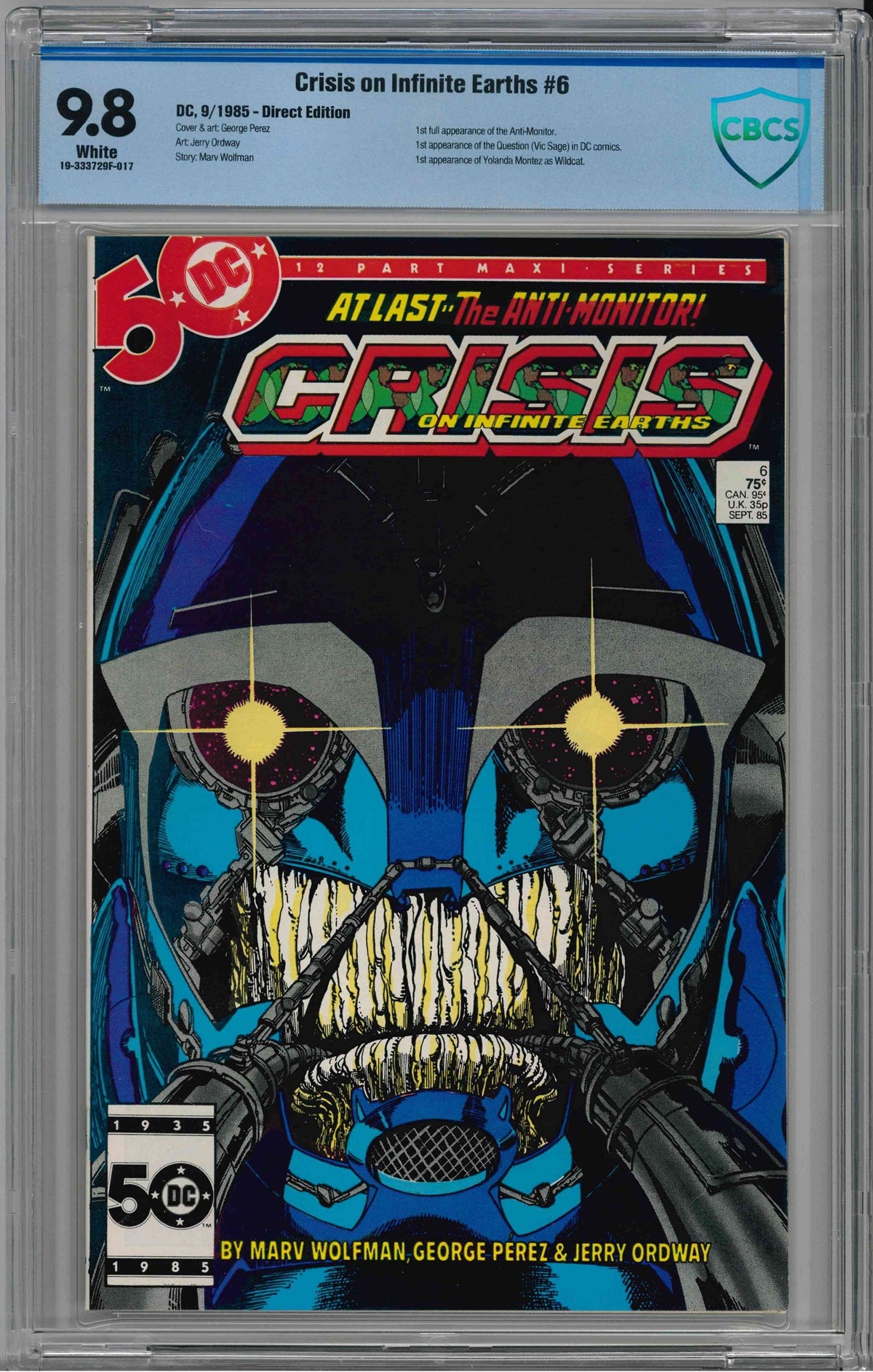 CBCS CRISIS ON INFINITE EARTHS (1985) #6 (9.8) 1ST ANTI-MINITOR