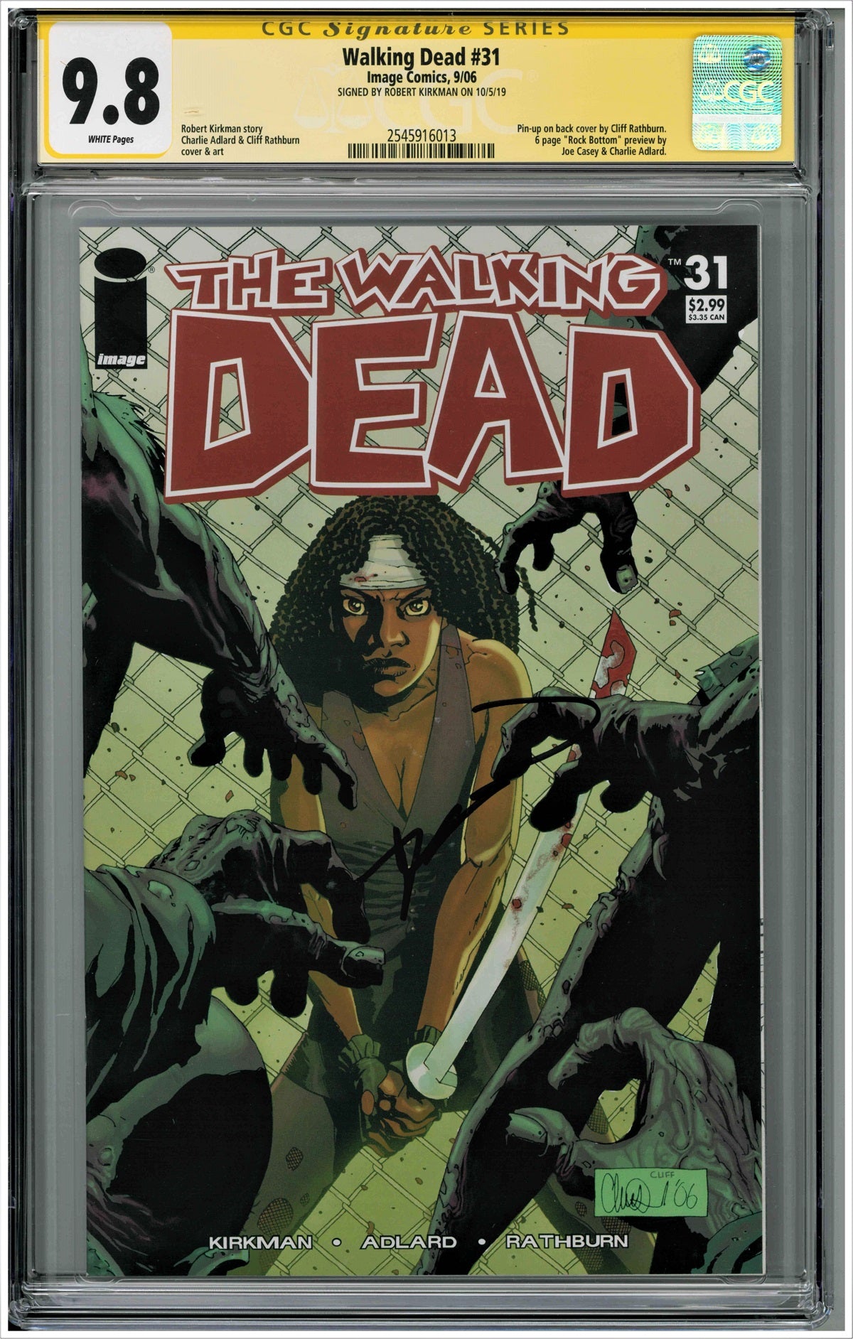 CGC WALKING DEAD (2003) #31 (9.8) SIGNATURE SERIES - SIGNED BY ROBERT KIRKMAN