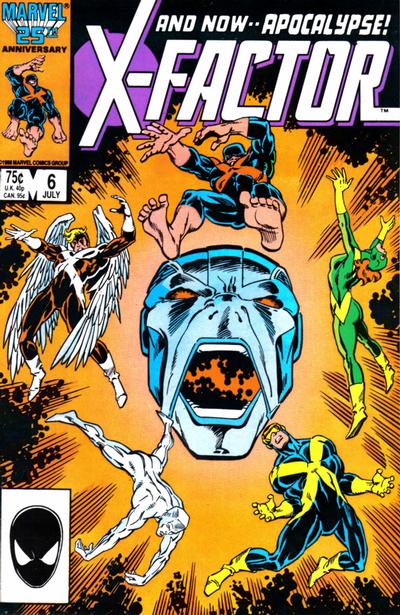 X-FACTOR (1986) #6 - FIRST FULL APPEARANCE APOCALYPSE