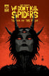 WE DONT KILL SPIDERS SEASON OF THE WITCH (2025) #2 CVR A JOSEPH SCHMALKE