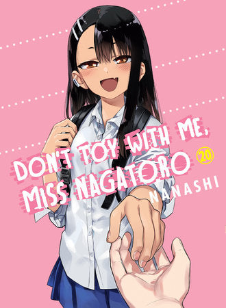 DONT TOY WITH ME MISS NAGATORO GN VOL 20