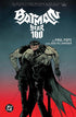 BATMAN YEAR 100 TP (2025 EDITION)