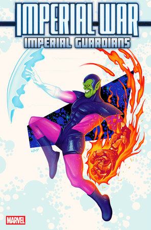 IMPERIAL WAR IMPERIAL GUARDIANS (2025) #1 (ONE SHOT) DOALY SUPER-SKRULL VAR