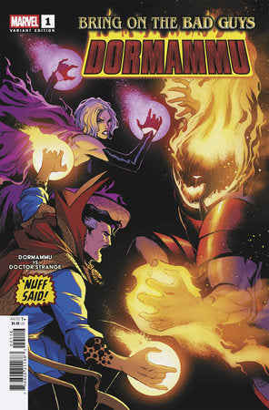 BRING ON THE BAD GUYS DORMAMMU (2025) #1 (ONE SHOT) 25 COPY INCV LEE GARBETT NUFF SAID VAR