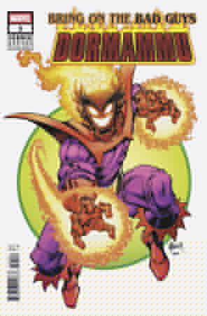 BRING ON THE BAD GUYS DORMAMMU (2025) #1 TODD NAUCK ICONIC VAR