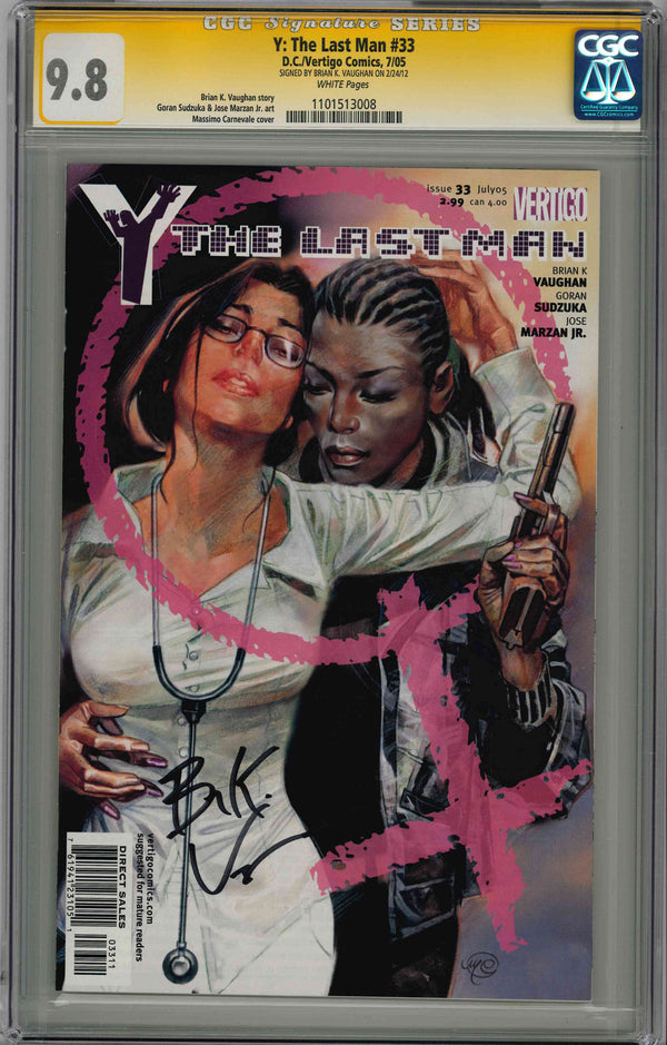 CGC Y: THE LAST MAN (2002) #33 (9.8) SIGNATURE SERIES - SIGNED BY BRAIN K VAUGHAN