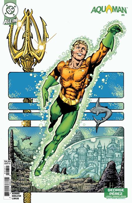 AQUAMAN (2025) #6 CVR D GEORGE PEREZ LEGACY CARD STOCK VAR