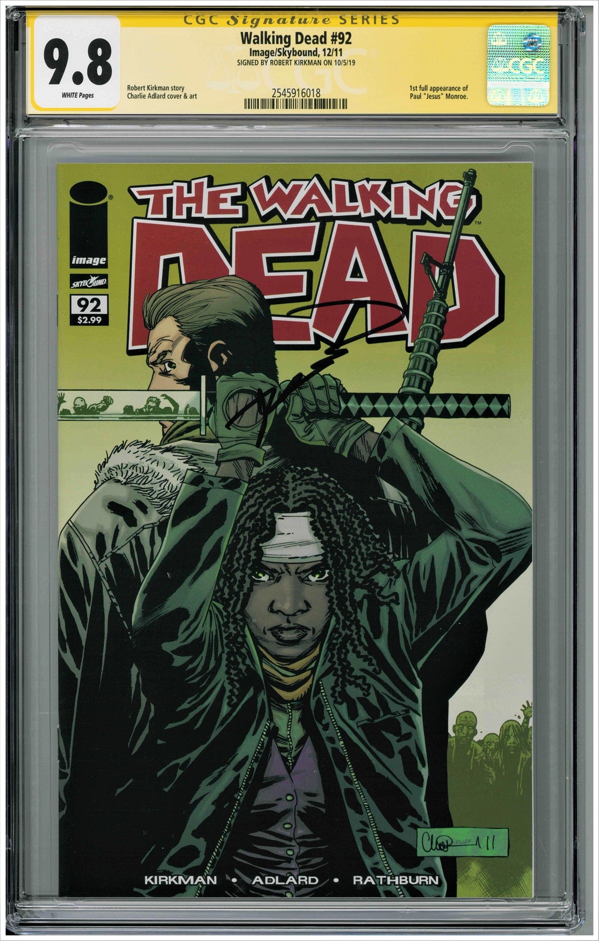 CGC WALKING DEAD (2003) #92 (9.8) SIGNATURE SERIES - SIGNED BY ROBERT KIRKMAN