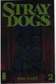 STRAY DOGS DOG DAYS (2021) #2 GOLD FOIL EDITION VARIANT (VF/NM)