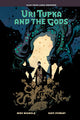 URI TUPKA AND THE GODS HC ANOTHER STORY FROM LANDS UNKNOWN