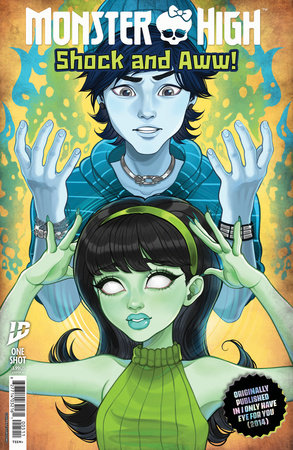 MONSTER HIGH SHOCK AND AWW! (2025) #1 (ONE SHOT)
