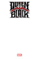 QUEEN IN BLACK (2026) #1 BLANK COVER VAR [QIB]