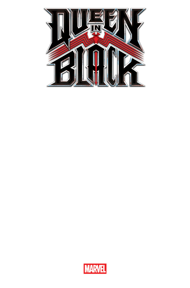 QUEEN IN BLACK (2026) #1 BLANK COVER VAR [QIB]