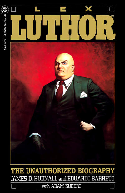 LEX LUTHOR THE UNAUTHORIZED BIOGRAPHY (1989) #1