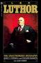 LEX LUTHOR THE UNAUTHORIZED BIOGRAPHY (1989) #1