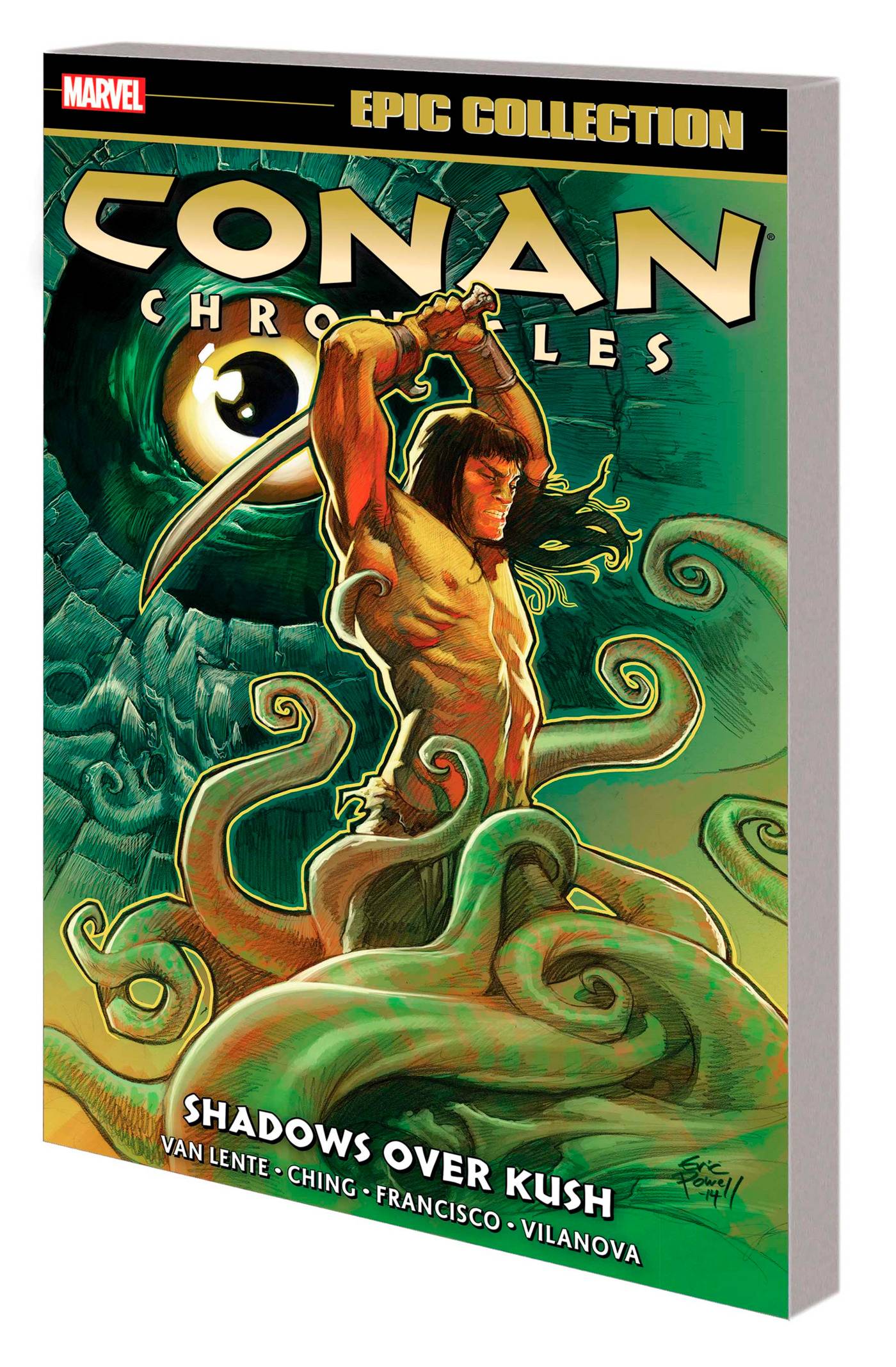 CONAN CHRONICLES EPIC COLL TP SHADOWS OVER KUSH