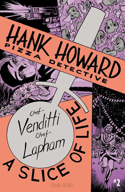 HANK HOWARD PIZZA DETECTIVE A SLICE OF LIFE (2026) #2 CVR A DAVID LAPHAM