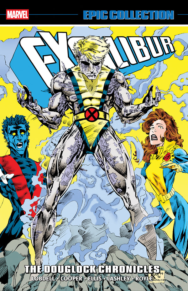 EXCALIBUR EPIC COLLECTION TP VOL 06 THE DOUGLOCK CHRONICLES
