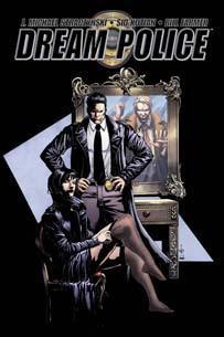 DREAM POLICE #3