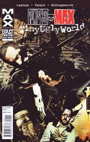 PUNISHER MAX TINY UGLY WORLD (2010) #1