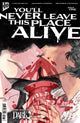 YOULL NEVER LEAVE THIS PLACE ALIVE (2026) #1 CVR C BEEM IDW GOES DARK