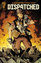 DISPATCHED (2026) #1 CVR C INCV 1:10 ANDY MACDONALD VAR