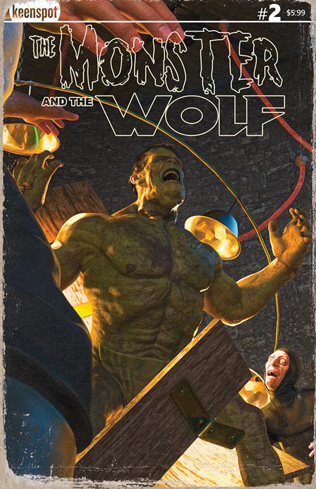 MARK SPEARS MONSTERS THE MONSTER & THE WOLF (2025) #2 CVR A MARK SPEARS THE MODERN PROMETHEUS