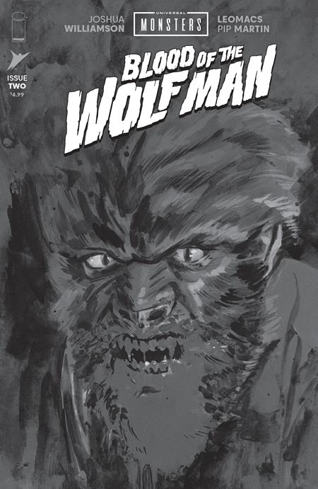 UNIVERSAL MONSTERS BLOOD OF THE WOLF MAN (2026) #2 CVR D 25 COPY INCV JACOB PHILLIPS B&W CLASSIC HORROR VAR