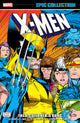 X-MEN EPIC COLLECTION TP VOL 21 THE X-CUTIONERS SONG (NEW PRINTING)