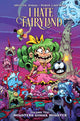 I HATE FAIRYLAND TP VOL 10