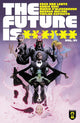 FUTURE IS ****** TP VOL 01 BLACK MOUNTAIN
