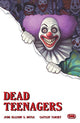 DEAD TEENAGERS (2026) #4 CVR C CAITLIN YARSKY