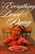 EVERYTHING DEAD & DYING (2025) #3 CVR A JACOB PHILLIPS