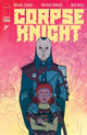 CORPSE KNIGHT (2026) #5 CVR A MATTHEW ROBERTS & RICO RENZI