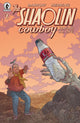 SHAOLIN COWBOY STAYING A.I. LIVE (2026) #1 CVR A DARROW