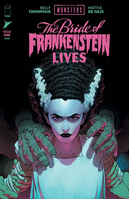 UNIVERSAL MONSTERS THE BRIDE OF FRANKENSTEIN LIVES (2026) #1 CVR A MATTIA DE IULIS