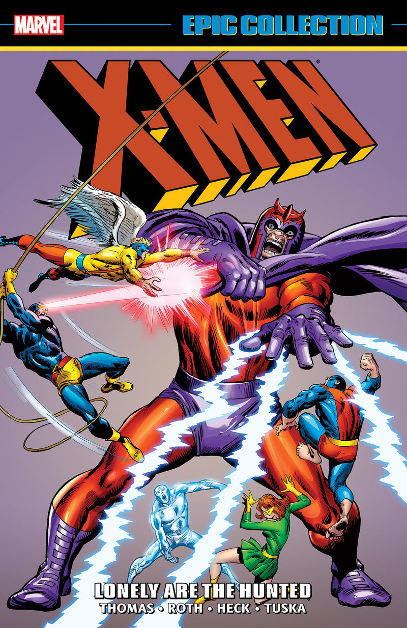 X-MEN EPIC COLLECTION TP VOL 02 LONELY ARE THE HUNTED [NEW PRINTING]