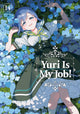 YURI IS MY JOB GN VOL 14