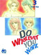 DO WHATEVER YOU WANT VOL 03 GN