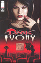 DARK IVORY #4