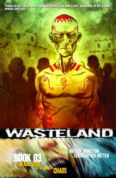 WASTELAND TP VOL 03 BLACK STEEL IN THE HOUR OF CHAOS