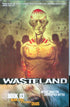 WASTELAND TP VOL 03 BLACK STEEL IN THE HOUR OF CHAOS